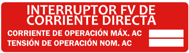 10 pack etiqueta solar - INTERRUPTOR FV DE CORRIENTE DIRECTA / CORRIENTE DE OPERACIÓN MÁX. AC / TENSIÓN DE OPERACIÓN NOM. AC — Rojo con blanco